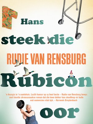 cover image of Hans steek die Rubicon oor